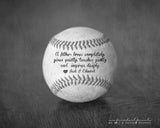 baseball with inspirational father quote